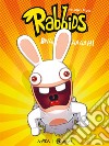 Bwaaaaaaaaaah. Rabbids libro di Thitaume