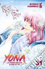 Yona la principessa scarlatta. Vol. 31 libro