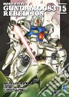Rebellion. Mobile suit Gundam 0083. Vol. 15 libro di Natsumoto Masato Yatate Hajime Tomino Yoshiyuki