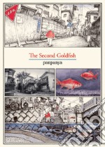 The second goldfish libro