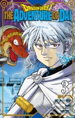 The adventure of Dai. Dragon quest. Vol. 3 libro