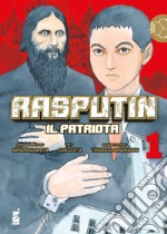 Rasputin il patriota. Vol. 1