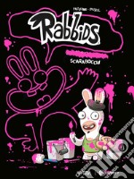 Scarabocchi. Rabbids libro