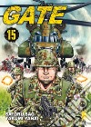 Gate. Vol. 15 libro di Yanai Takumi