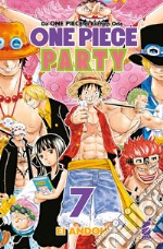 One piece party. Vol. 7 libro