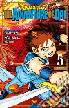 The adventure of Dai. Dragon quest. Vol. 5 libro di Sanjo Riku