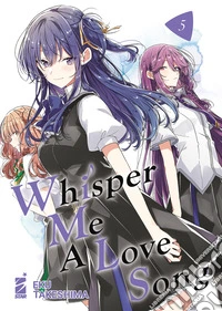 Whisper me a love song. Vol. 5 libro