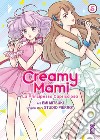 Creamy mami. La principessa capricciosa. Vol. 5 libro di Mitsuki Emi