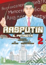 Rasputin il patriota. Vol. 2