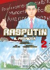 Rasputin il patriota. Vol. 2 libro