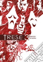 Trese. Vol. 3: Omicidi di massa libro