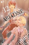 Ariadne in the blue sky. Vol. 12 libro