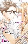 Living-room Matsunaga-san. Vol. 7 libro