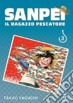 Sanpei. Il ragazzo pescatore. Tribute edition. Vol. 3 libro