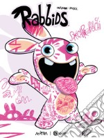 Scarabocchi. Rabbids. Ediz. variant libro