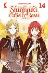 Shirayuki dai capelli rossi. Vol. 14 libro