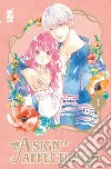 A sign of affection. Vol. 1 libro di Morishita Suu