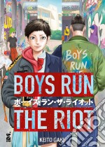 Boys run the riot. Vol. 1