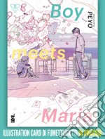 Boy meets Maria. Con illustration card libro