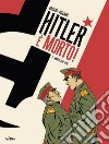 Hitler è morto. Vol. 2: Morte alle spie libro