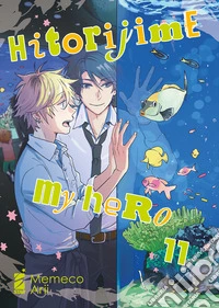 Hitorijime my hero. Vol. 11 libro