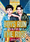 Boys run the riot. Vol. 2 libro di Gaku Keito