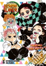 I segnali del vento. Demon slayer. Kimetsu no yaiba libro