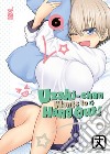 Uzaki-chan wants to hang out!. Vol. 6 libro di Take