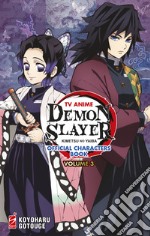 TV anime Demon slayer. Kimetsu no yaiba official characters book. Vol. 3 libro