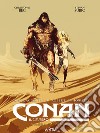 Conan il cimmero. Vol. 13: L' ombra che scivola libro