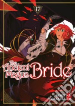 The ancient magus bride. Vol. 17 libro