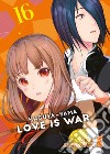 Kaguya-sama. Love is war. Vol. 16 libro