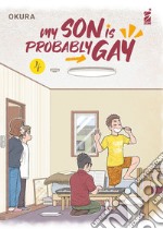 My son is probably gay. Vol. 4 libro