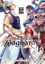 Record of Ragnarok. Vol. 12 libro