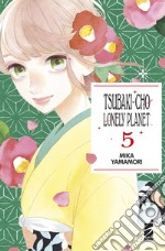 Tsubaki-cho Lonely Planet. New edition. Vol. 5 libro