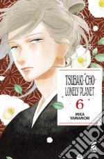 Tsubaki-cho Lonely Planet. New edition. Vol. 6 libro