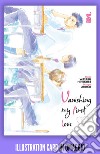 Vanishing my first love. Con illustration card. Vol. 1 libro