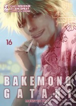 Bakemonogatari. Monster tale. Vol. 16 libro