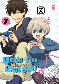 Uzaki-chan wants to hang out!. Vol. 7 libro