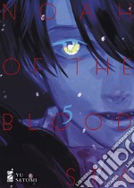 Noah of the blood sea. Vol. 5 libro