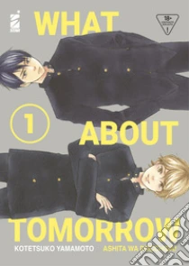 What about tomorrow. Ashita wa docchida!. Vol. 1