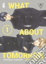 What about tomorrow. Ashita wa docchida!. Vol. 1 libro