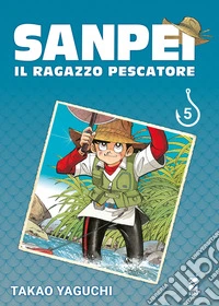 Sanpei. Il ragazzo pescatore. Tribute edition. Vol. 5 libro