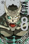 Kaiju No. 8. Vol. 8 libro di Matsumoto Naoya