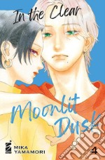 In the clear moonlit dusk. Vol. 4 libro