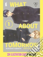 What about tomorrow. Ashita wa docchida! Con illustration card. Vol. 1 libro