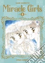 Miracle girls. Vol. 1 libro