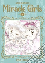 Miracle girls. Vol. 2 libro