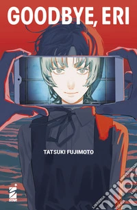 Goodbye, Eri