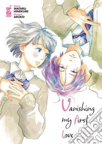 Vanishing my first love. Vol. 5 libro